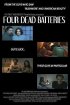 Постер «Four Dead Batteries»