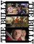 Постер «The Bully»