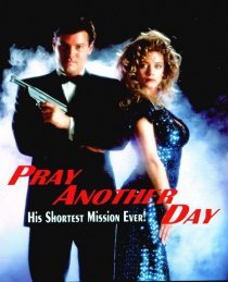 «Pray Another Day»