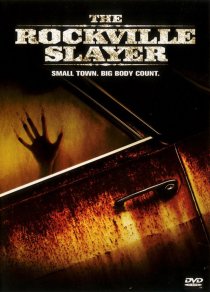 «The Rockville Slayer»