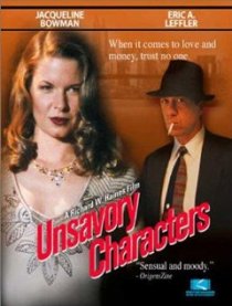 «Unsavory Characters»