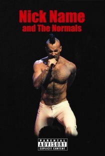 «Nick Name & the Normals»