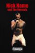 Постер «Nick Name & the Normals»
