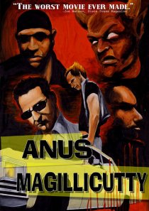 «Anus Magillicutty»
