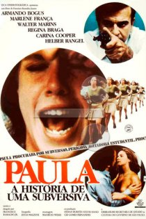 «Paula - A História de uma Subversiva»