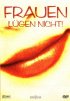 Постер «Frauen lügen nicht»