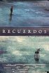 Постер «Recuerdos»