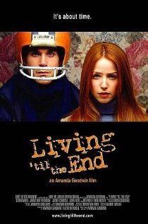 «Living 'til the End»