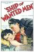 Постер «Ship of Wanted Men»