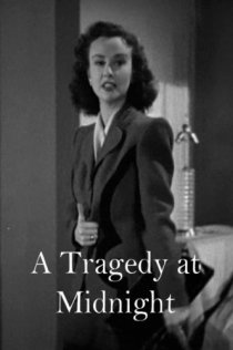 «A Tragedy at Midnight»