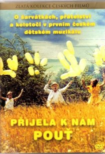 «Prijela k nám pout»