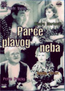 «Parce plavog neba»