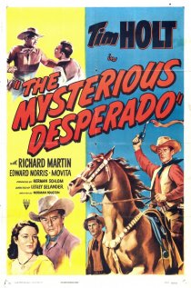 «The Mysterious Desperado»