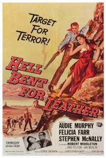 «Hell Bent for Leather»