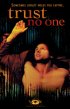 Постер «Trust No One»