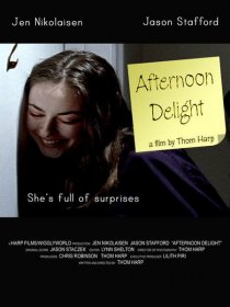 «Afternoon Delight»