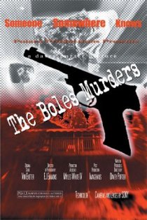 «The Boles Murders»