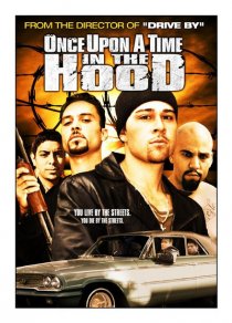 «Once Upon a Time in the Hood»