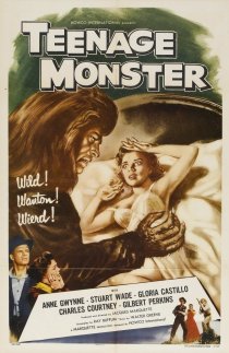«Teenage Monster»