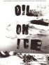 Постер «Oil on Ice»