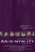 Постер «Anonymity»