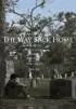Постер «The Way Back Home»