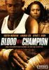 Постер «Blood of a Champion»