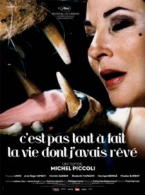 «C'est pas tout à fait la vie dont j'avais rêvé»