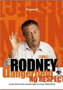 «Rodney Dangerfield: Exposed»