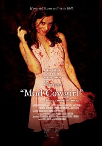 «Mad Cowgirl»