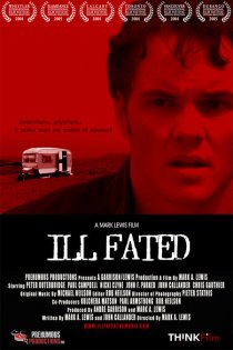 «Ill Fated»