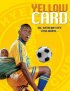 Постер «Yellow Card»