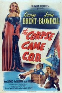 «The Corpse Came C.O.D.»