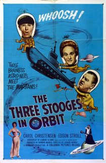 «The Three Stooges in Orbit»