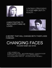 «Changing Faces»