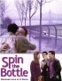 Постер «Spin the Bottle»