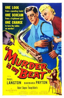 «Murder Is My Beat»
