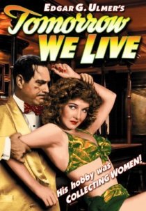 «Tomorrow We Live»