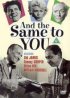 Постер «And the Same to You»