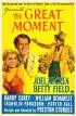 Постер «The Great Moment»
