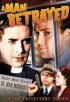 Постер «A Man Betrayed»
