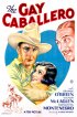 Постер «The Gay Caballero»