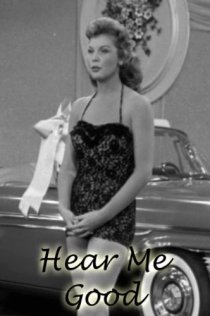 «Hear Me Good»