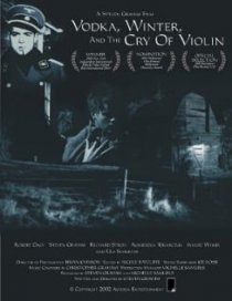 «Vodka, Winter and the Cry of Violin»