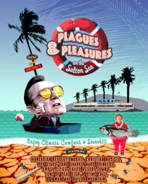 «Plagues and Pleasures on the Salton Sea»
